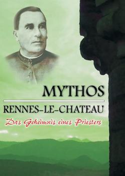 Mythos Rennes-le-Château von Borner,  Erik, Winkelmann,  Helmut
