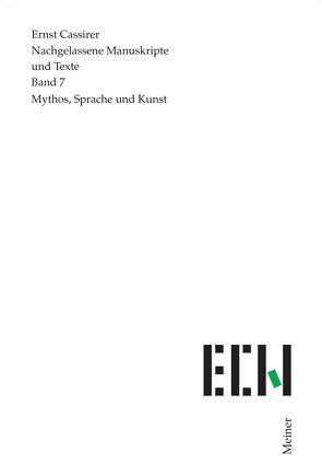 Mythos, Sprache und Kunst von Bohr,  Jörn, Cassirer,  Ernst, Hartung,  Gerald