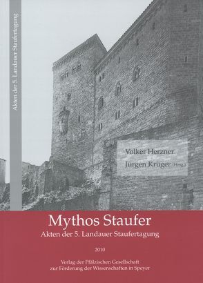 Mythos Staufer von Herzner,  Volker, Krüger,  Jürgen