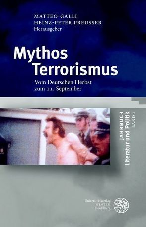 Mythos Terrorismus von Franke-Penski,  Udo, Galli,  Matteo, Preußer,  Heinz-Peter