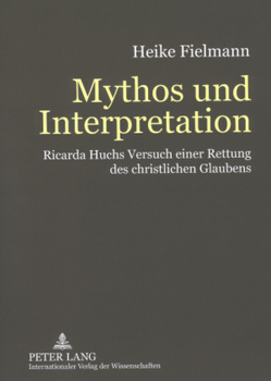 Mythos und Interpretation von Fielmann,  Heike