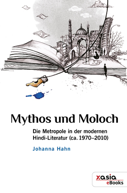 Mythos und Moloch von Hahn,  Johanna