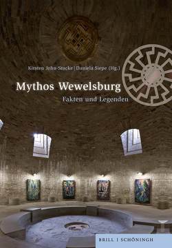 Mythos Wewelsburg von Ghonghadze,  Dominik, Huismann,  Frank, John-Stucke,  Kirsten, Kingsepp,  Eva, Pfeiffer,  Thomas, Siepe,  Daniela