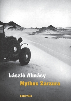 Mythos Zarzura von Almásy,  László, Farin,  Michael, Kurre,  Klaus