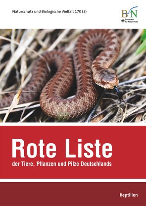 NaBiV Heft 170/3: Rote Liste der Tiere, Pflanzen und Pilze Deutschlands – Reptilien von Bundesamt für Naturschutz