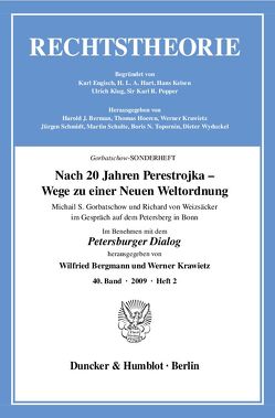 Nach 20 Jahren Perestrojka – Wege zu einer Neuen Weltordnung. von Bergmann,  Wilfried, Krawietz,  Werner