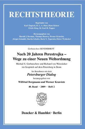 Nach 20 Jahren Perestrojka – Wege zu einer Neuen Weltordnung. von Bergmann,  Wilfried, Krawietz,  Werner