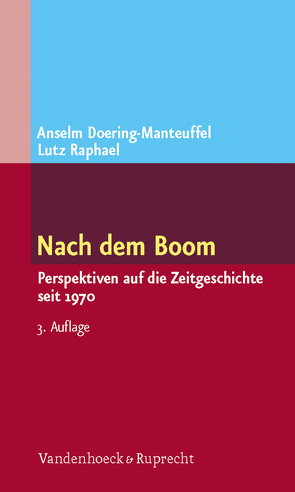 Nach dem Boom von Doering-Manteuffel,  Anselm, Raphael,  Lutz