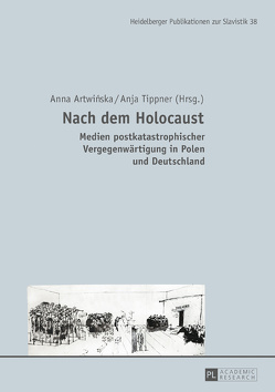 Nach dem Holocaust von Artwinska,  Anna, Tippner,  Anja