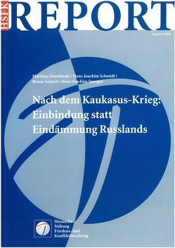 Nach dem Kaukasus-Krieg von Dembinski,  Matthias, Schmidt,  Hans-J., Schoch,  Bruno, Spanger,  Hans J