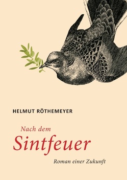 Nach dem Sintfeuer von Röthemeyer,  Helmut