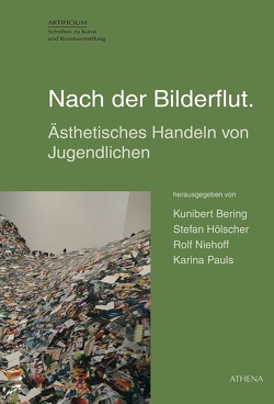 Nach der Bilderflut. von Bering,  Kunibert, Hölscher,  Stefan, Niehoff,  Rolf, Pauls,  Karina