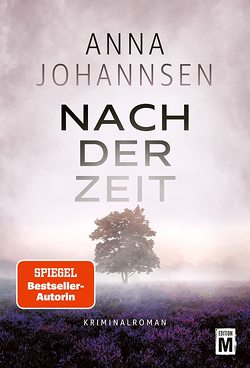 Nach der Zeit von Johannsen,  Anna