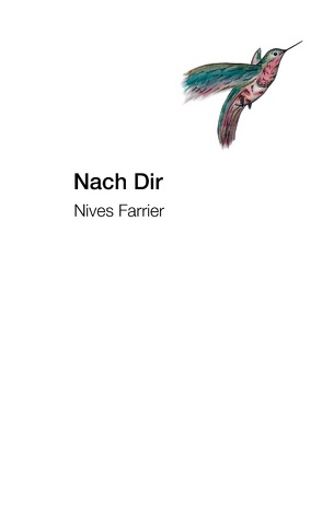 Nach Dir von Farrier,  Nives