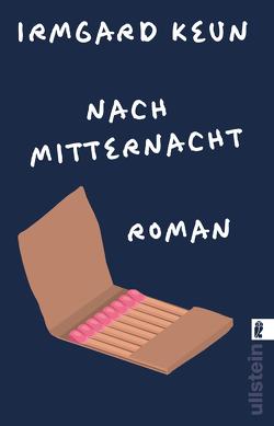 Nach Mitternacht von Keun,  Irmgard