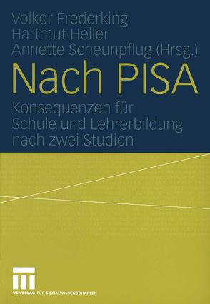 Nach PISA von Frederking,  Volker, Heller,  Hartmut, Scheunpflug,  Annette