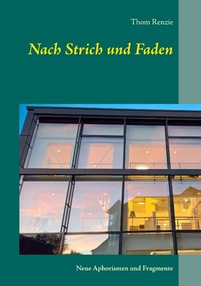 Nach Strich und Faden von Renzie,  Thom