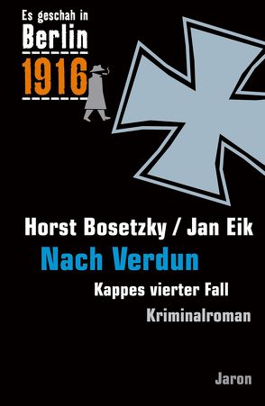 Nach Verdun von Bosetzky,  Horst, Eik,  Jan