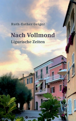 Nach Vollmond von DIERKS,  INKEN, Geiger,  Christopher, Geiger,  Ruth-Esther