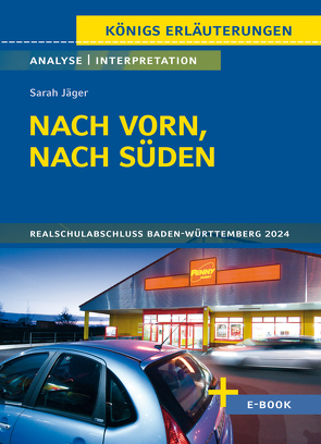 Nach vorn, nach Süden – Textanalyse und Interpretation von Hasenbach,  Sabine, Jaeger,  Sarah
