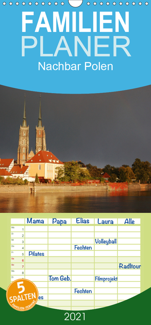 Nachbar Polen – Familienplaner hoch (Wandkalender 2021 , 21 cm x 45 cm, hoch) von Falk,  Dietmar