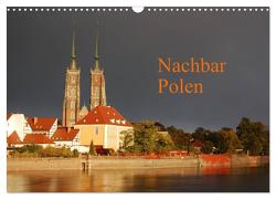 Nachbar Polen (Wandkalender 2024 DIN A3 quer), CALVENDO Monatskalender von Falk,  Dietmar