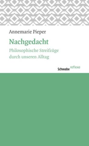 Nachgedacht von Pieper,  Annemarie