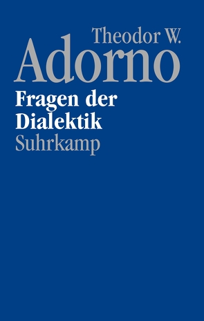 Nachgelassene Schriften. Abteilung IV: Vorlesungen von Adorno,  Theodor W., Theodor W. Adorno Archiv, Ziermann,  Christoph
