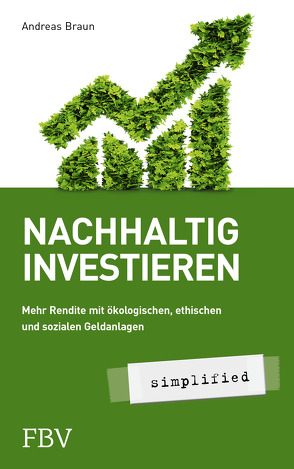 Nachhaltig investieren – simplified von Braun,  Andreas