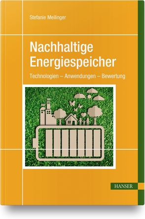 Nachhaltige Energiespeicher von Meilinger,  Stefanie