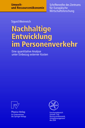 Nachhaltige Entwicklung im Personenverkehr von Weinreich,  Sigurd