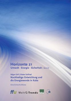 Nachhaltige Entwicklung und die Energiewende in Kuba von Göll,  Edgar, Seifried,  Dieter