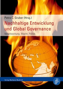 Nachhaltige Entwicklung und Global Governance von Braun,  Petra C.