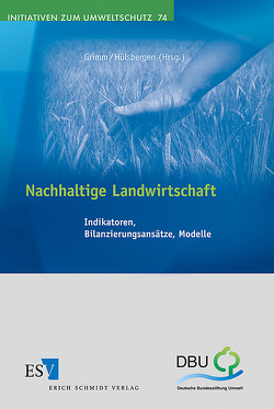 Nachhaltige Landwirtschaft von Grimm,  Christiane, Hülsbergen,  Kurt Jürgen