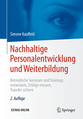 Nachhaltige Personalentwicklung und Weiterbildung von Kauffeld,  Simone