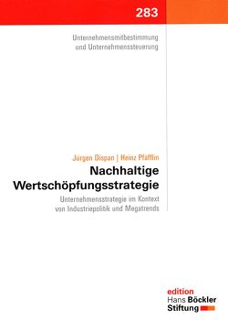 Nachhaltige Wertschöpfungsstrategie von Dispan,  Jürgen, Pfäfflin,  Heinz