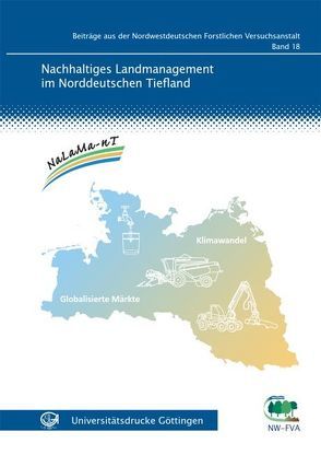 Nachhaltiges Landmanagement im Norddeutschen Tiefland von Spellmann,  Hermann