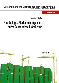 Nachhaltiges Markenmanagement durch Cause related Marketing von Oloko,  Shamsey