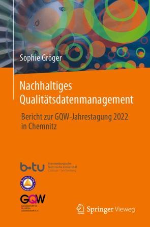Nachhaltiges Qualitätsdatenmanagement von Gröger,  Sophie