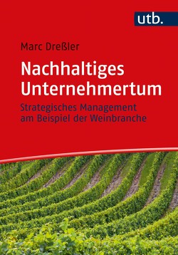 Nachhaltiges Unternehmertum von Dreßler,  Marc