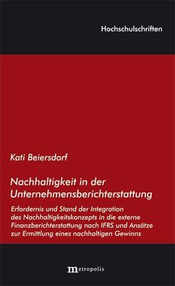 Nachhaltigkeit in der Unternehmensberichterstattung von Beiersdorf,  Kati