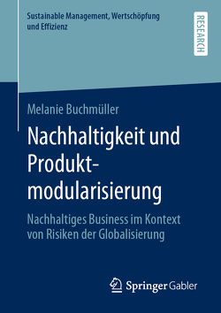 Nachhaltigkeit und Produktmodularisierung von Buchmüller,  Melanie