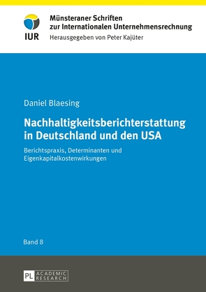 Nachhaltigkeitsberichterstattung in Deutschland und den USA von Blaesing,  Daniel