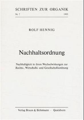 Nachhaltsordnung von Hennig,  Rolf