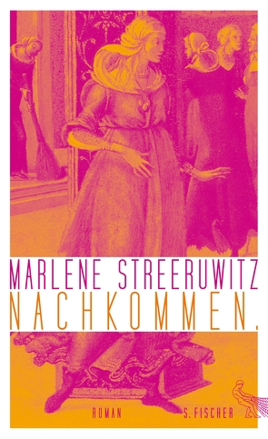 Nachkommen. von Streeruwitz,  Marlene