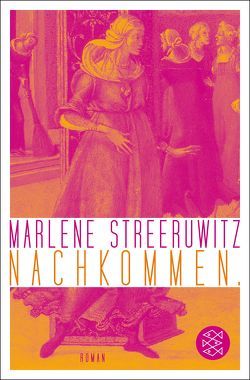 Nachkommen. von Streeruwitz,  Marlene