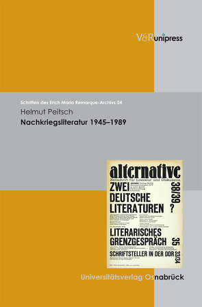 Nachkriegsliteratur 1945–1989 von Peitsch,  Helmut, Schneider,  Thomas F.