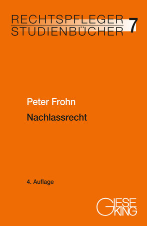 Nachlassrecht von Frohn,  Peter