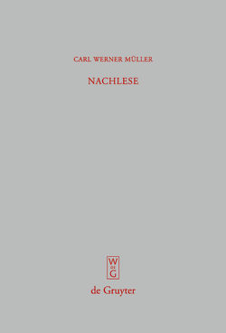 Nachlese von Müller,  Carl Werner