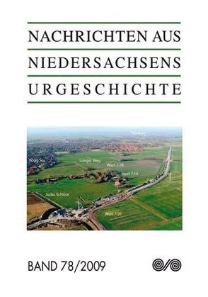 Nachrichten aus Niedersachsens Urgeschichte von Archäolog. Kommission f. Niedersachsen e.V., Hassmann,  Henning, Niedersächs. Landesamt f. Denkmalpflege Hannover